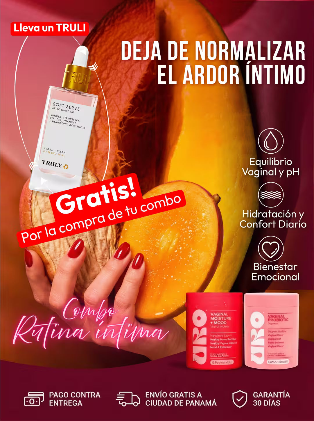 Combo Rutina Íntima URO + MOISTURE + TRULY GRATIS
